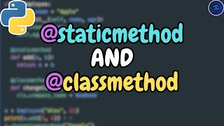 Static and Class methods in Python 🐍👨‍💻 || Born2Code