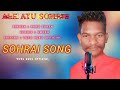 ALE ATU SOHRAI RE // NEW SANTALI SOHRAI VIDEO SONG 2024||