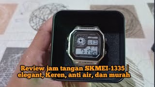 Review jam tangan SKMEI-1335 | elegant, Keren, anti air, dan murah