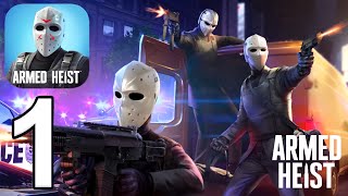 Armed Heist : Shooting Games - Gameplay Walkthrough Part 1 - Tutorial (iOS, Android)