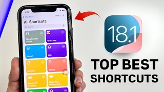 iOS 18.1 Top Best Shortcuts for your iPhone - Must Have Shortcuts \u0026 Automation