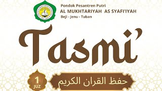 Tasmi' Al Qur'an Bil Ghoib Juz 2 PP Al Mukhtariyyah As Syafi'iyyah Beji Jenu Tuban 