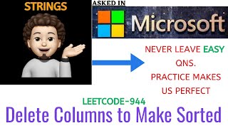 Delete Columns to Make Sorted | MICROSOFT | Leetcode 944 | codestorywithMIK