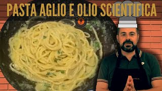 Aglio e Olio "Scientifica" la Pasta di Gianfranco Lo Cascio #pasta