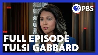 Tulsi Gabbard | Full Episode 4.26.19 | Firing Line with Margaret Hoover | PBS