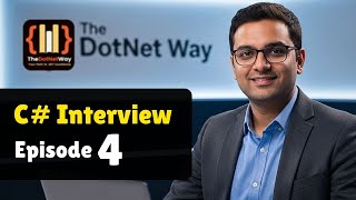 C# Interview Series: Object-Oriented Programming (OOP) (Ep #4)