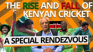 The rise and fall of Kenyan Cricket