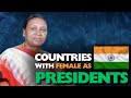 Countries With Females as Presidents in the World