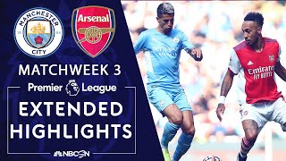 Manchester City v. Arsenal | PREMIER LEAGUE HIGHLIGHTS | 8/28/2021 | NBC Sports
