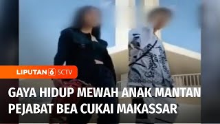 Anak Pamer Gaya Hidup Mewah, Kepala Bea Cukai Makassar Jadi Sasaran Baru KPK | Liputan 6