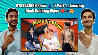 BTS FASHION Show 👗 // Part-1 | Amazing Hindi Dubbing Video | BTS ARMY