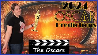 2024 Oscars Predictions - All 23 Categories (96th Academy Awards)