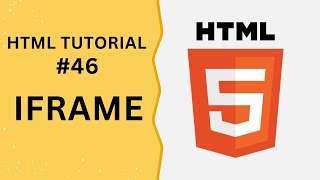 HTML Tutorial #46 - iframe Tag in HTML with Examples