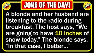 🤣 BEST JOKE OF THE DAY! - On a bitterly cold winter morning, a blonde and...  | Funny Daily Jokes