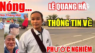 LÊ QUANG HÀ THÔNG TIN VỀ PHƯỚC NGHIÊM