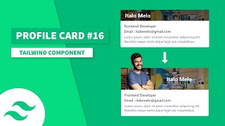 Profile Card - Tailwind Component #16