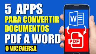 5 Apps Android para convertir archivos PDF a WORD