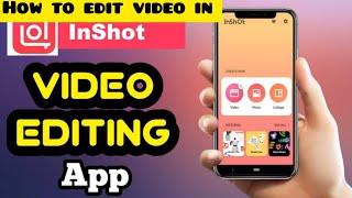 How to edit videos in Inshot video editor | InShot tutorial how to edit videos on iphone and android