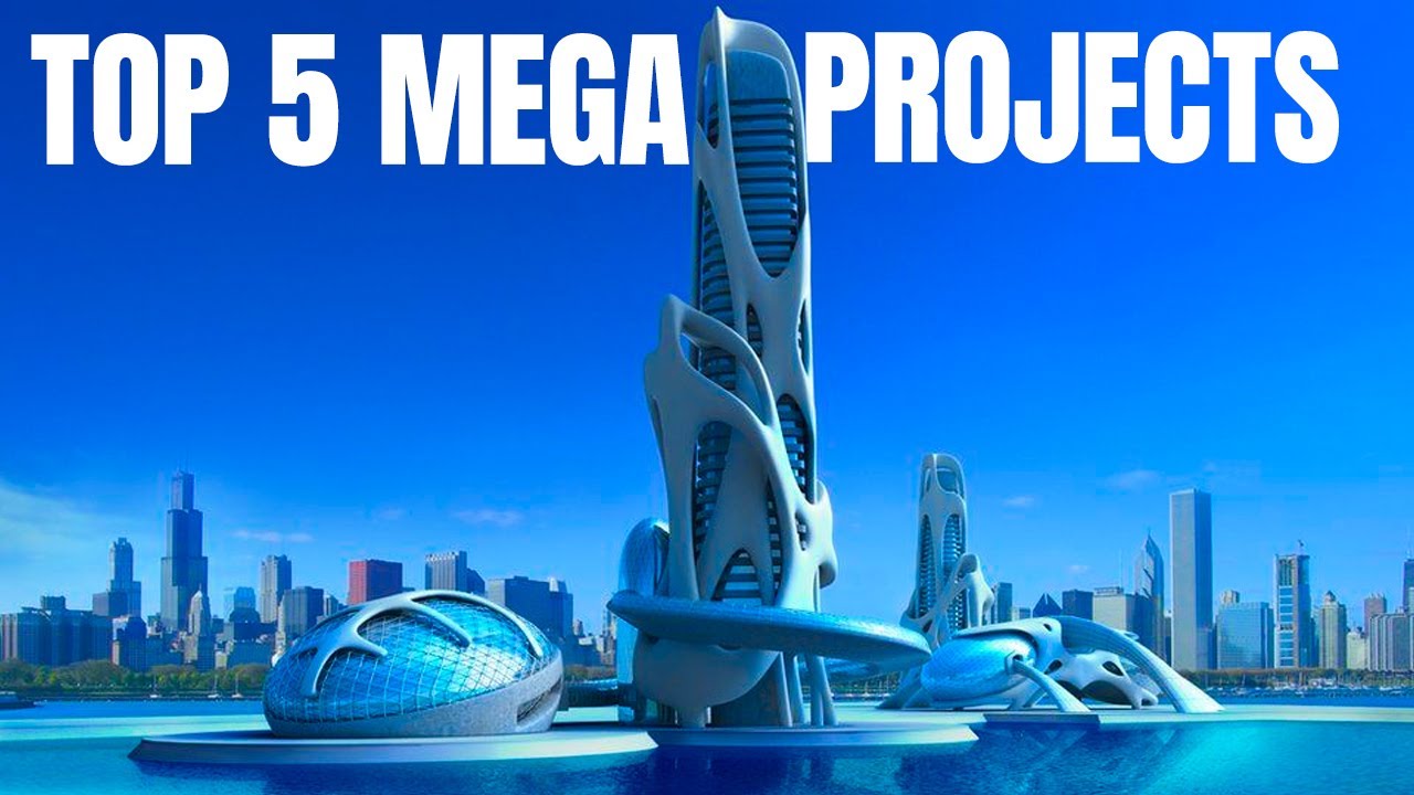 Top 5 World's Most Impressive Mega Projects - YouTube