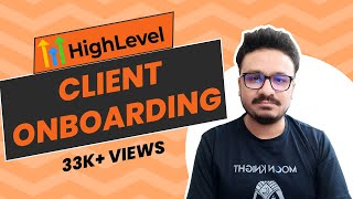 Client Onboarding & Setup | Full Guide | ✨ | GoHighLevel Client Onboarding Tutorial