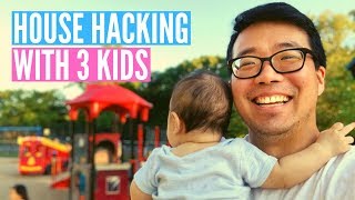 House Hacking for Financial Independence: Family Lives for Free