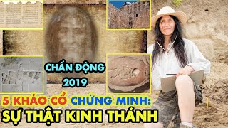 Chấn Động 5 Khảo Cổ Mới Chứng Minh SỰ THẬT Kinh Thánh 2019. Người Công Giáo Tự Hào ?