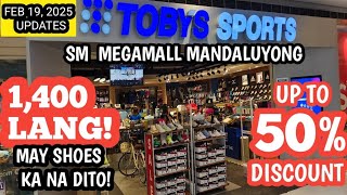 WOW! 50% DISCOUNT NGAYON SA TOBY'S SPORTS / FEB 19, 2025 UPDATES