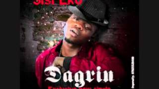 Dagrin - sisi Eko