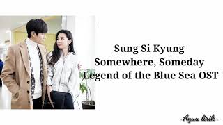 Sung si kyung - somewhere someday\n(Ost the legend of the blue sea)