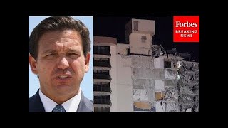 DeSantis, Miami Authorities Hold Briefing As Surfside Building Collapse Death Toll Jumps To 9