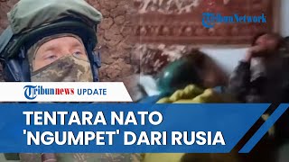 Tentara NATO KETAKUTAN! Sembunyi saat DIBOMBARDIR Artileri Pasukan Rusia, Padahal Niat Bantu Ukraina