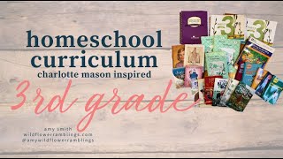 3RD GRADE HOMESCHOOL: curriculum choices for our girl in our Charlotte Mason inspired homeschool
