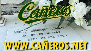 LOS CAÑEROS RECUERDAN A AURELIO RODRÍGUEZ