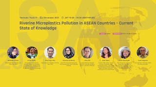 Thematic Track 11: Riverine Microplastics Pollution in ASEAN Countries – Current State of Knowledge
