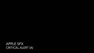 Apple Critical Alert Sfx