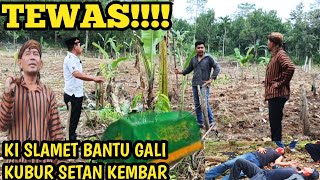 BANG REY LAMPUNG TERBARU KI SLAMET BANTU JABRK\u0026TESEN SERTA OMPONG GALI KUBUR SETAN KEMBAR