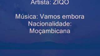 ZIQO - Vamos Embora.wmv