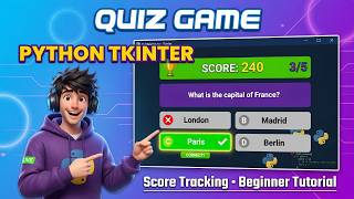 Build a Quiz Game with Score Tracking in Python – Tkinter Beginner Tutorial