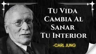 Esto Es Lo Que Realmente Pasa Cuando Empiezas A Sanar Tu Interior - Carl Jung