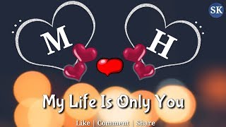 M Love H Letter WhatsApp Status | M💞H Name | M💞H Naam | M💞H Alphabet | M Love H | WhatsApp Status