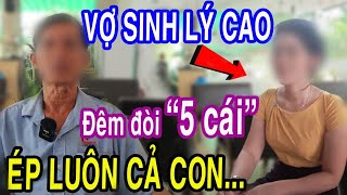 Vợ Nhu Cầu Quá Cao Đêm Đòi \