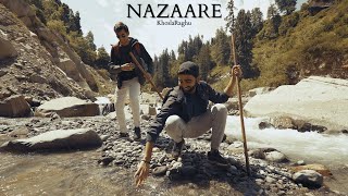 Nazaare (Official Music Video) | KhoslaRaghu