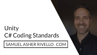Unity - C# Coding Standards