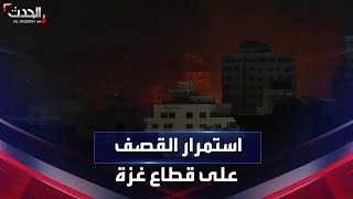 استمرار القصف العنيف لإسرائيل على قطاع غزة