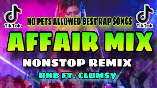 NO PETS ALLOWED BEST RAP NONSTOP AFFAIR MIX 2024 | LAMI ANG GINADILI | THE LAME SONG | REBEL \u0026 MORE