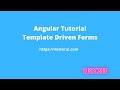 Angular Tutorial for Beginners | Template Driven forms with Examples