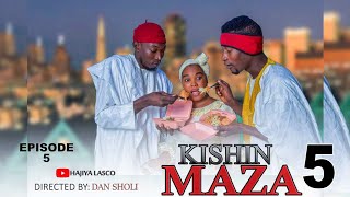 Kishin maza 5, Dan sholi team, Hausa series Comedy, 2023.