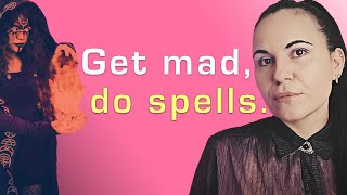 Angry Witchcraft: How Rage Can Make Your Spells Work