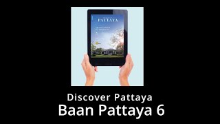 DISCOVER PATTAYA REVIEW - Feb 2024 -  Baan Pattaya 6