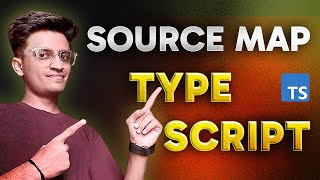 Power of TypeScript Source Map🔥| TypeScript Tutorial | JavaScript Tutorial | Python